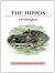 The Hippos by S.K. Eltringham