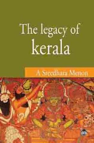 The Legacy of Kerala (Kindle Edition)