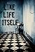Like Life Itself: Ten Short Stories
