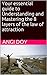 Your essential guide to Understanding and Mastering the 8 layers of the law of attraction (Understanding and mastering the 8 levels of the law of attraction Book 1)