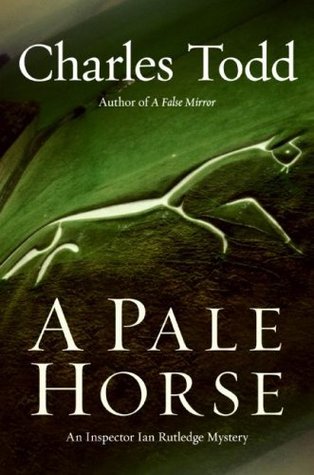 A Pale Horse (Inspector Ian Rutledge, #10)