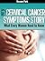 My Cervical cancer Symptoms Story - What Every Women Needs to Know, Special Edition