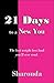 21 Days to a New You