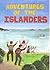 Adventures of the Islanders by Mike Vermeulen
