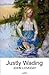 JUSTLY WADING