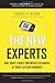 The New Experts by Robert H. Bloom The New Experts by Robert H. Bloom