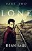 Lone: Part Two