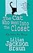 The Cat Who Went Into the Closet by Lilian Jackson Braun