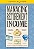 Managing Retirement Income