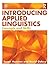 Introducing Applied Linguistics: Concepts and Skills