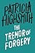 The Tremor of Forgery by Patricia Highsmith