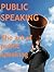 The ART of Public Speaking