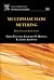 Multiphase Flow Metering: Principles and Applications (Developments in Petroleum Science Book 54)