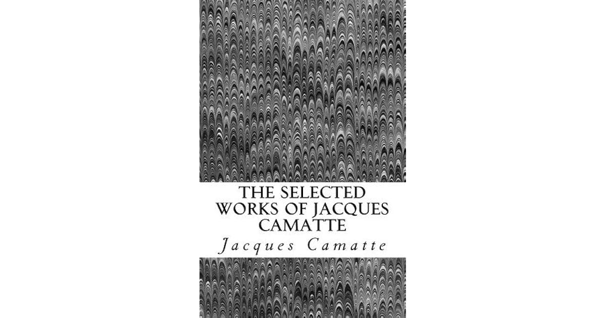 The Selected Works of Jacques Camatte by Jacques Camatte