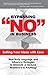 Bypassing 'No' in Business