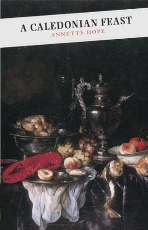 A Caledonian Feast (Kindle Edition)