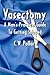 Vasectomy : A Man's Practic...