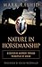 Nature in Horsemanship: Discovering Harmony Through Principles of Aikido