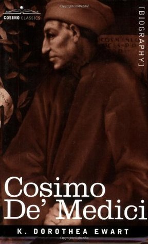 Cosimo De' Medici (Kindle Edition)