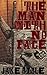 The Man With No Face