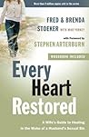Every Heart Restored: A Wife's Guide to Healing in the Wake of a Husband's Sexual Sin (The Every Man Series) Book cover for Every Heart Restored: A Wife's Guide to Healing in the Wake of a Husband's Sexual Sin (The Every Man Series)