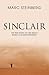 Sinclair - The true story of one man's search for enlightenment by Marc Steinberg