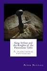 King Arthur and the Knights of the Pantomime Table King Arthur and the Knights of the Pantomime Table