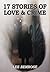 17 Stories Of Love & Crime