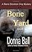 Bone Yard (Raine Stockton Dog Mystery, #4) by Donna Ball