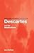 Routledge Philosophy GuideBook to Descartes and the Meditations (Routledge Philosophy GuideBooks)