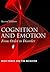 Cognition and Emotion: From Order to Disorder