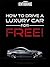 How to Drive a Luxury Car f...
