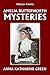 The Amelia Butterworth Mysteries