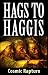 Hags to Haggis: Whiskey-soa...