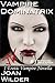 Vampire Dominatrix (An Erotic Vampire Novella)