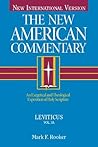 Leviticus: An Exegetical and Theological Exposition of Holy Scripture (The New American Commentary Book 3) (Volume 3)