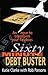 Sixty Minute Debt Buster: An hour to transform your finances