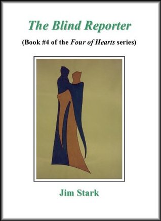 The Blind Reporter (Four of Hearts Book 4)