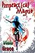 Impractical Magus (Nexus Ch...