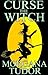 Curse the Witch (Trial of the Witch Series)