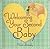 Welcoming Your Second Baby by Vicki Lansky