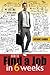 How to Find a Job in 6 Weeks