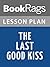 Lesson Plan The Last Good Kiss by James Crumley