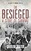 The Besieged: A Story of Survival