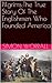 Pilgrims: The True Story Of The Englishmen Who Founded America