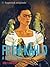 Frida Kahlo: A Biography