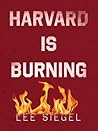 Harvard is Burning