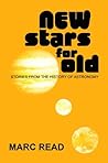 New Stars For Old: Stories from the History of Astronomy