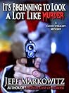 It's Beginning to Look a Lot Like Murder - A Cassie O'Malley Mystery (Cassie O'Malley Mysteries Book 2)