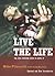 Live the Life